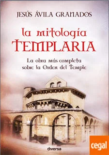 La Mitología Templaria
